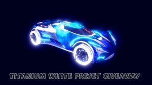 Interstellar - Titanium White Preset Giveaway | Rocket League [Ps4]