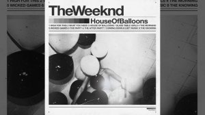 House Of Balloons / Glass Table Girls (Original)