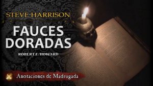 CUENTO DE DETECTIVES - Fauces doradas (3/3)- Steve Harrison detective - Robert E. Howard