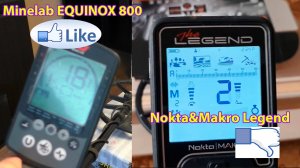 Эквинокс 800 порвал Nokta&Makro Legend и на мультичастоте, и на 4Кгц