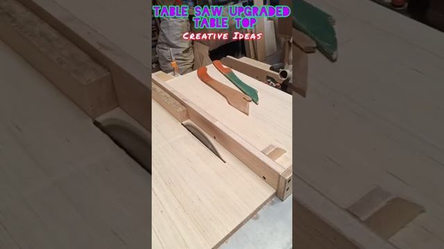 Table Saw Upgraded Table Top, Creative Ideas