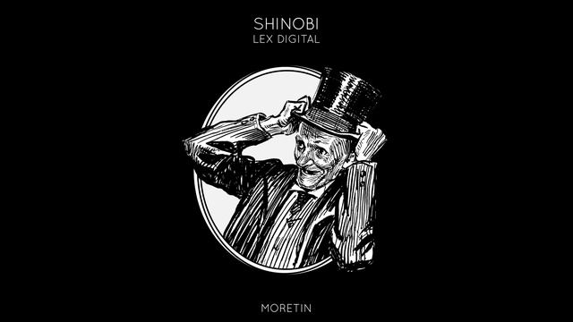 Lex Digital - Shinobi смотреть онлайн