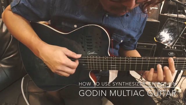 How To Use Synthesizer Effect On Guitar? #Godin#Guitar #Multiac #Synthesizer смотреть онлайн