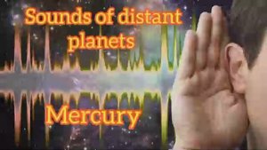 Sounds of distant planets - Mercury