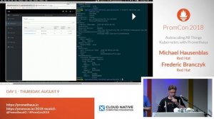 PromCon 2018: Autoscaling All Things Kubernetes with Prometheus