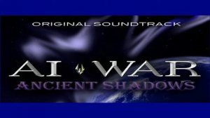 AI War Ancient Shadows: Waking To Darkness