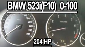 BMW 523i (F10) acelleration 0-100 kmh 204 HP