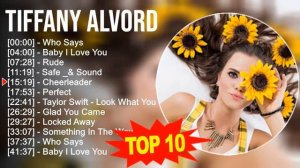 Tiffany Alvord 2023 MIX  - TOP 10 BEST SONGS