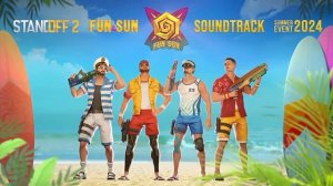 STANDOFF 2 | FUN & SUN | SOUNDTRACK 0.29.0