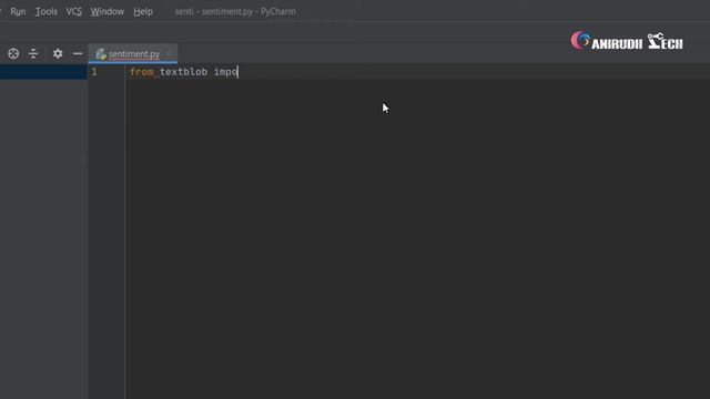 Sentiment Analysis using Python & TextBlob library