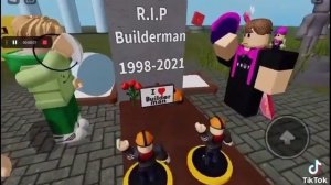 rip builder man in roblox