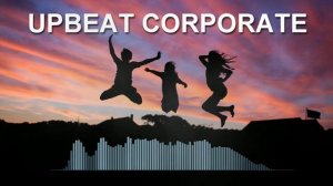 Upbeat Corporate (Children music)