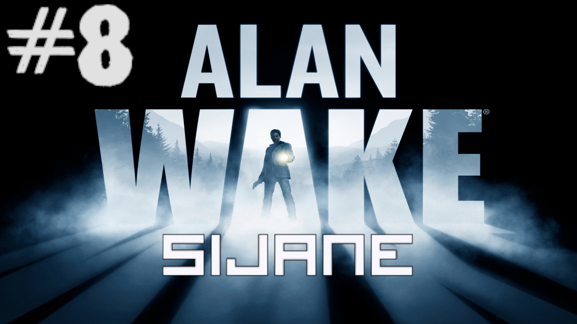 Alan Wake #8 Бульдозер