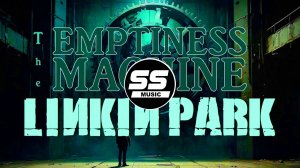 Linkin Park - The Emptiness Machine [AI Vocals of Chester Bennington]