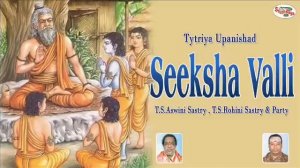 Tytriya Upanishad||Seeksha Valli