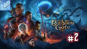 Baldur's Gate 3 ► Руины! Прохождение игры - 2