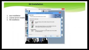 NX license server and NX installation.