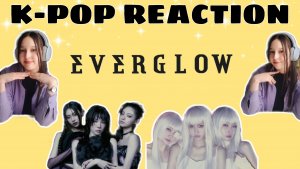 Реакция на k-pop | EVERGLOW 'Zombie'