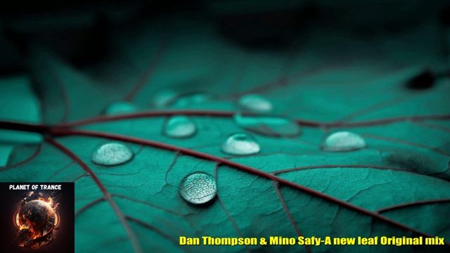 Dan Thompson & Mino Safy-A new leaf Original mix (A state of Trance)