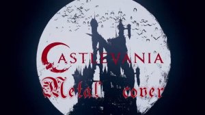 Castlevania - Opening Netflix Metal cover by Art Em