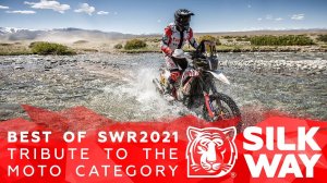 Tribute to the Moto category / Best of Silk Way Rally 2021