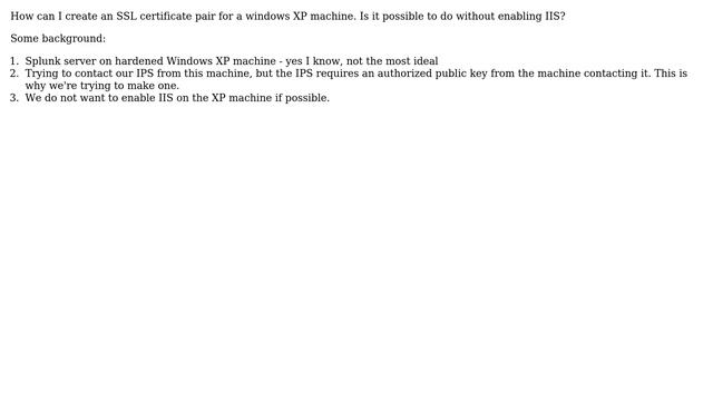 Create self-signed SSL certificate for windows XP смотреть онлайн