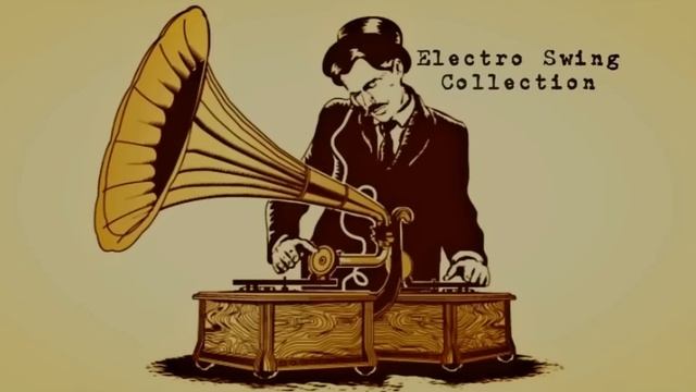 Electro Swing Collection