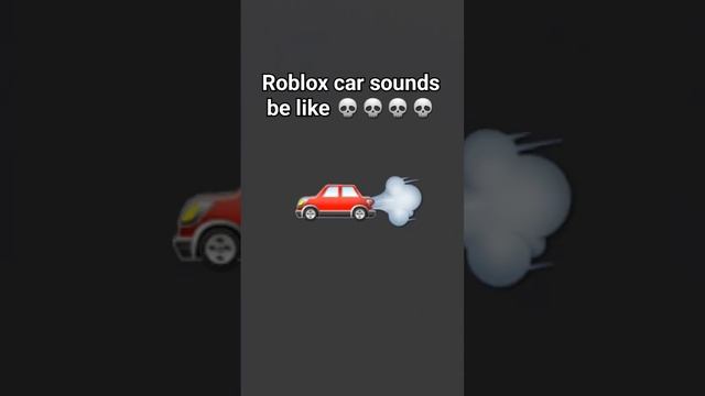 Roblox Car sounds