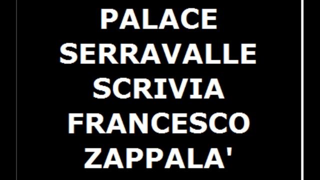 FRANCESCO ZAPPALA' PALACE SERRAVALLE SCRIVIA LATO A смотреть онлайн