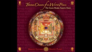 Gyuto Monks Tantric Choir  -  Tibetan Chants for World Peace   year 2008