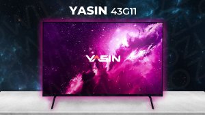 Обзор телевизора Yasin 43g11 |телевизоры оптом | электроника оптом