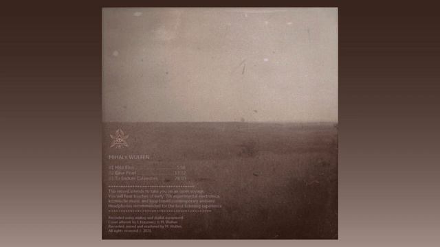 Mihaly Wulfen / Mild Bliss (Full Album) смотреть онлайн