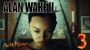 ХИЖИНА ВЕДЬМЫ ► Alan Wake 2 прохождение #3