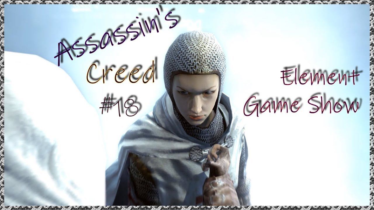 Ⓔ Assassin's Creed прохождение Ⓖ  «Девять причин объединится» (#18) Ⓢ