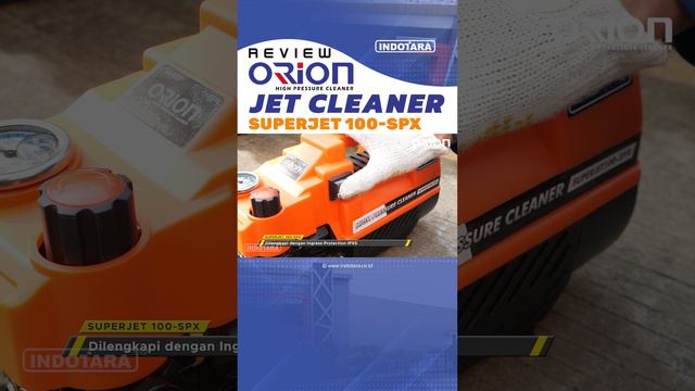 REVIEW ORION SUPERJET100-SPX DENGAN WATT RENDAH PERFORMA TINGGI SERTA TEKNOLOGI PENGATUR TEKANAN AI