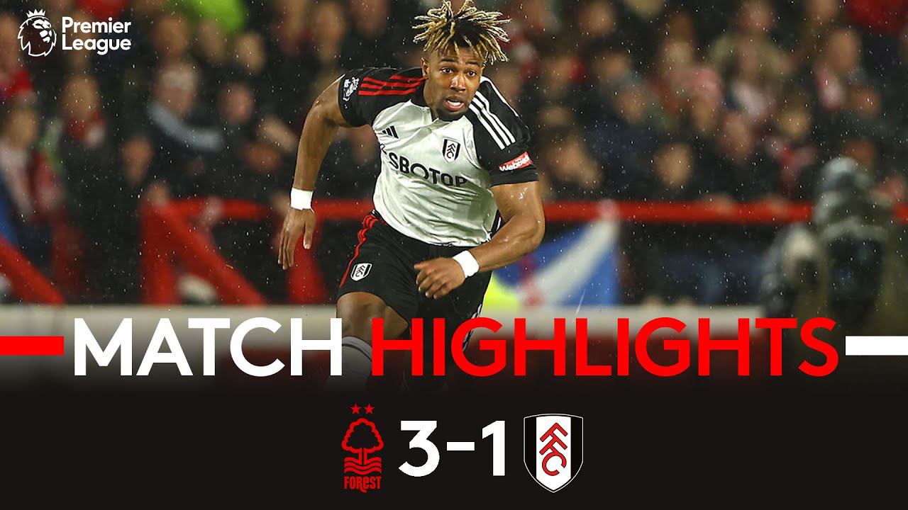 HIGHLIGHTS | Nottingham Forest 3-1 Fulham | Defeat At The City Ground
