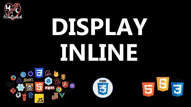 CSS DISPLAY PROPERTY (BASIC - ADVANCE HTML CSS JAVASCRIPT LESSON 18) -HEARTCODED - TAGALOG TUTORIAL