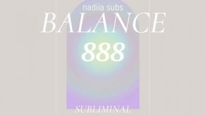 баланс в жизни, гармония с собой и миром | саблиминал