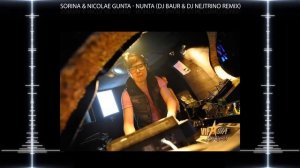Sorina & Nicolae Gunta: Nunta (DJ Baur & DJ Nejtrino Remix) (www.baur.pdj.ru)