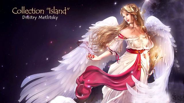 Music collection "Island" - Dmitry Metlitsky/Music for the soul