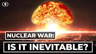 Is Nuclear War Inevitable? смотреть онлайн