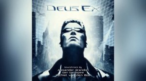 Deus Ex - Original Soundtrack