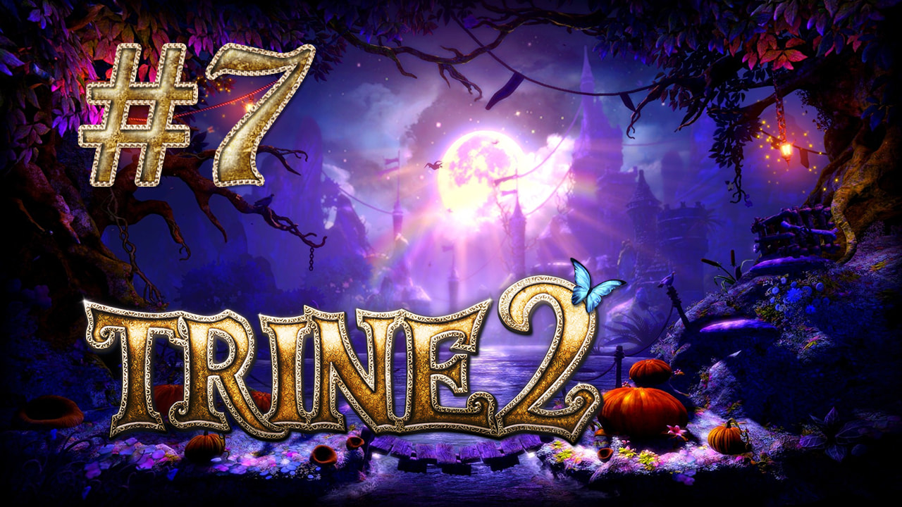 Trine 2 - Кооператив - Грибные Пещеры - Прохождение игры на русском [#7] | PC (2013 г.)
