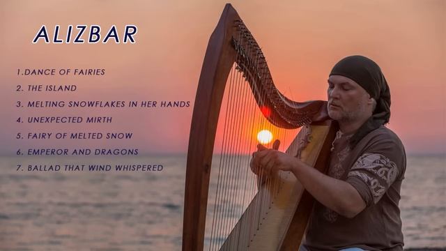 Лучшие мелодии Alizbar и кельтской арфы. Эту музыку можно слушать бесконечно.