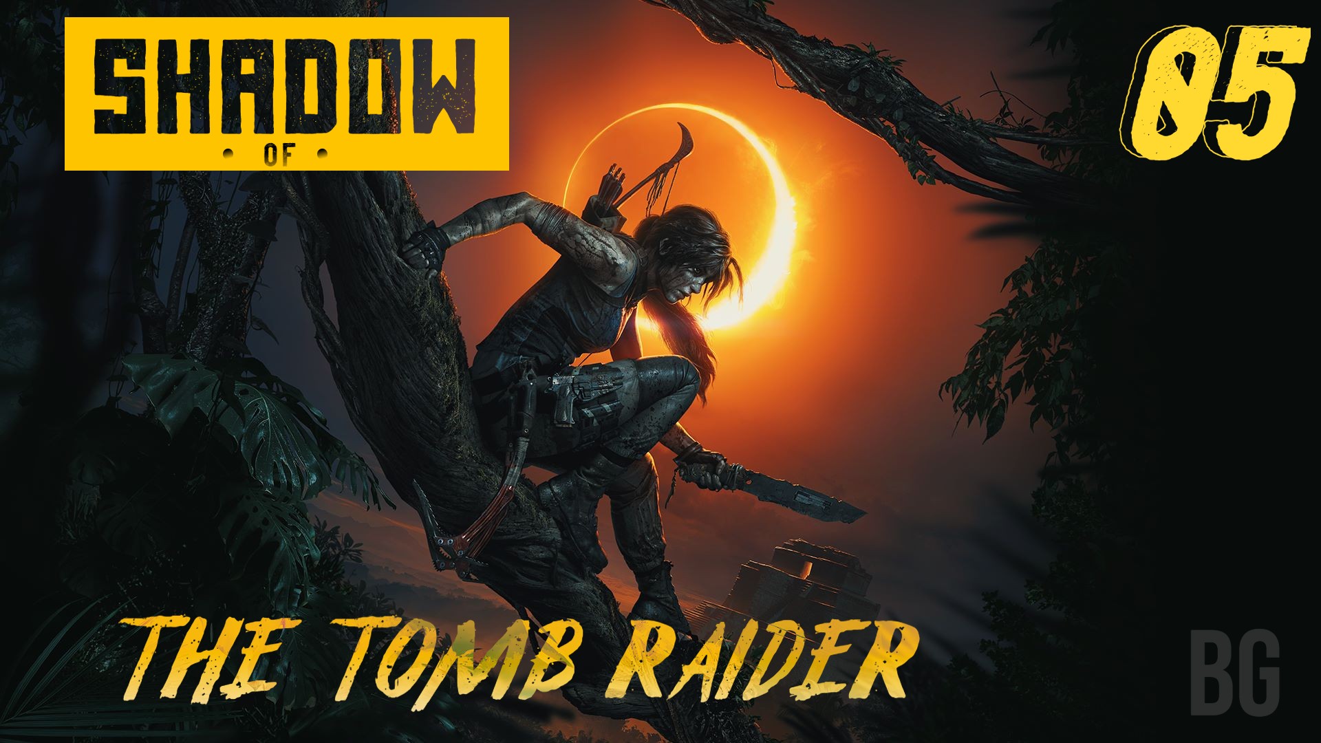 Shadow of the Tomb Raider: Definitive Edition #5 ► Прохождение Без Комментариев