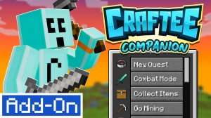 Minecraft Bedrock Add-On  "Craftee Companion"