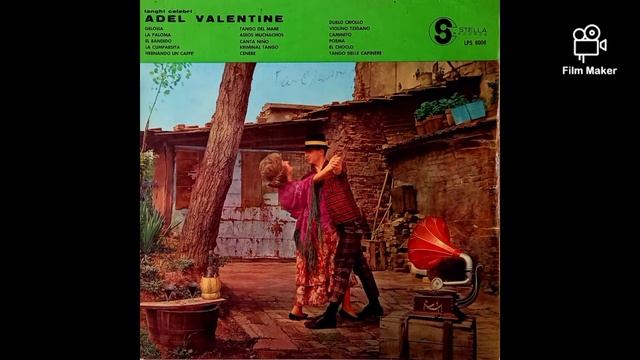 ADEL VALENTINE AND HIS ORCHESTRA-LA CUMPARSITA (TANGO) смотреть онлайн