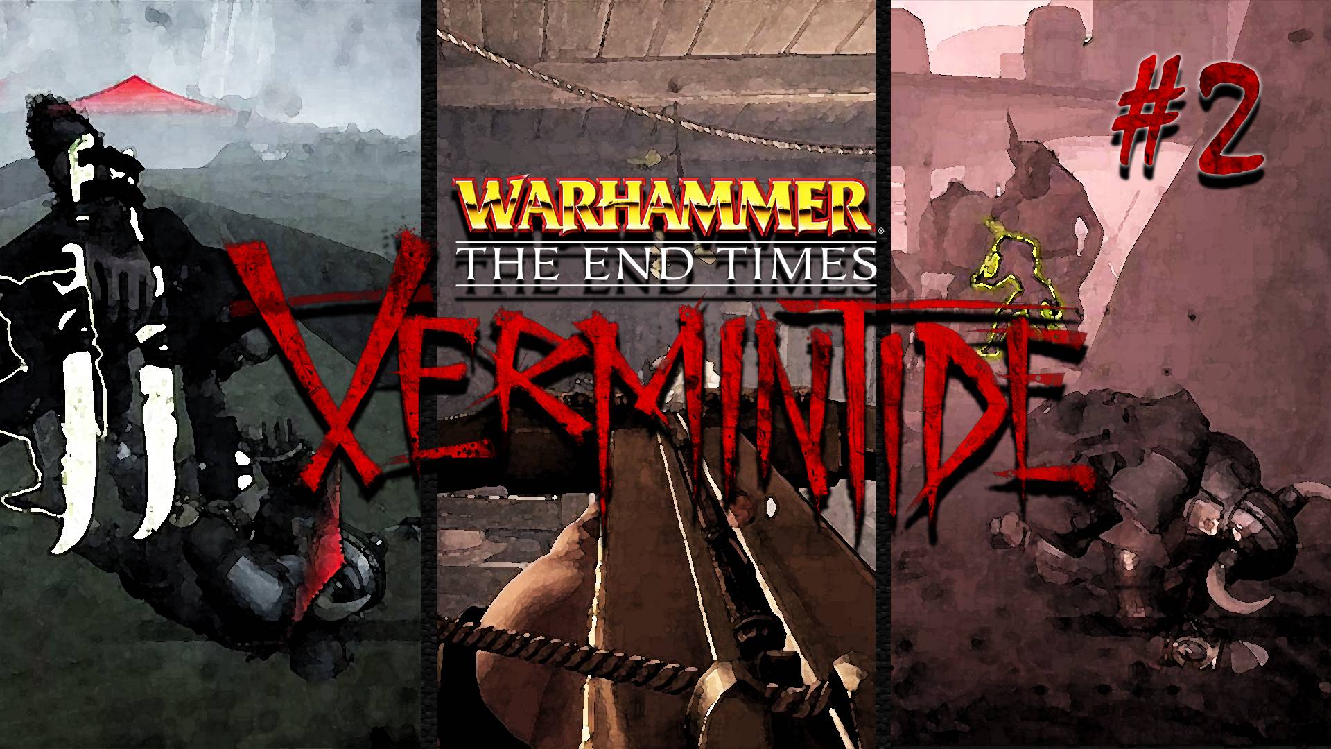 Мы так слабы / Warhammer End Times - Vermintide в кооперативе - [Нарезка-#2] / +18