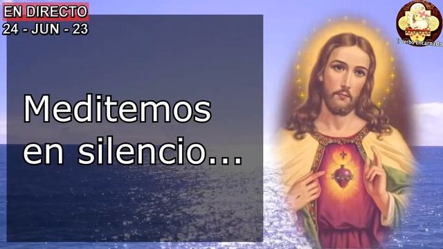 ✅ ORACION AL SAGRADO CORAZÓN DE JESÚS INMACULADO CORAZÓN DE MARÍA 24 DE JUNIO смотреть онлайн