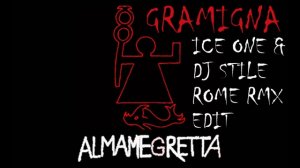ALMAMEGRETTA - Gramigna (ice-one & dj stile rome zoo rmx edit) RARE 